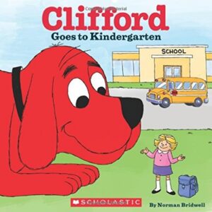 book cover clifford goes to kindergarten